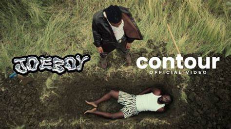 Joeboy - Contour | Video _ djmbu.com