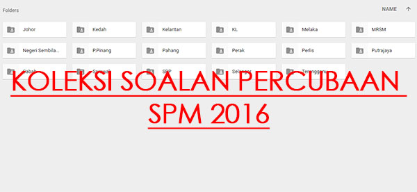 Koleksi Soalan Percubaan SPM 2016 Beberapa Negeri - Cikgu 