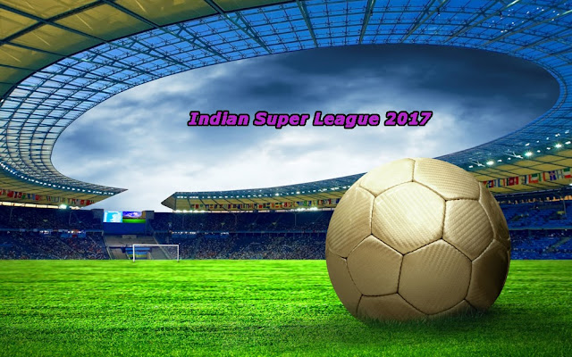 Indian Super League ISL 2017 Schedule, Squads, Fixtures