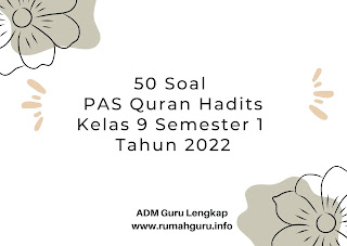 soal pas qurdis kelas 9 semester 1 dan kunci jawaban