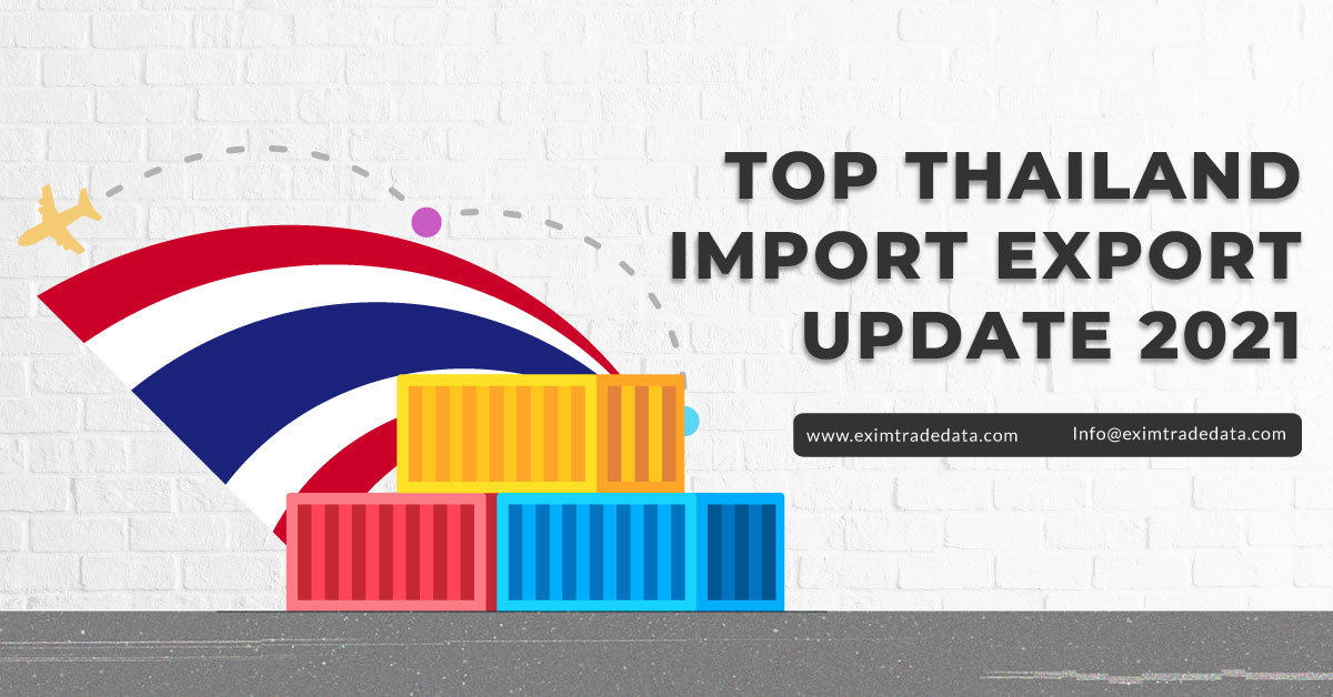 top thailand import export data