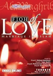 Fiqh of Love - Marriage in Islam