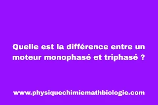 Quelle est la différence entre un moteur monophasé et triphasé ?