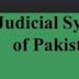 Judicial System of Pakistan -