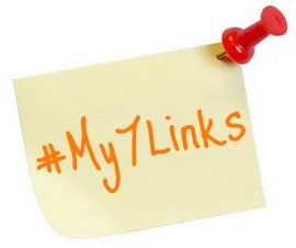 #My7Links and Advice to the Past Me