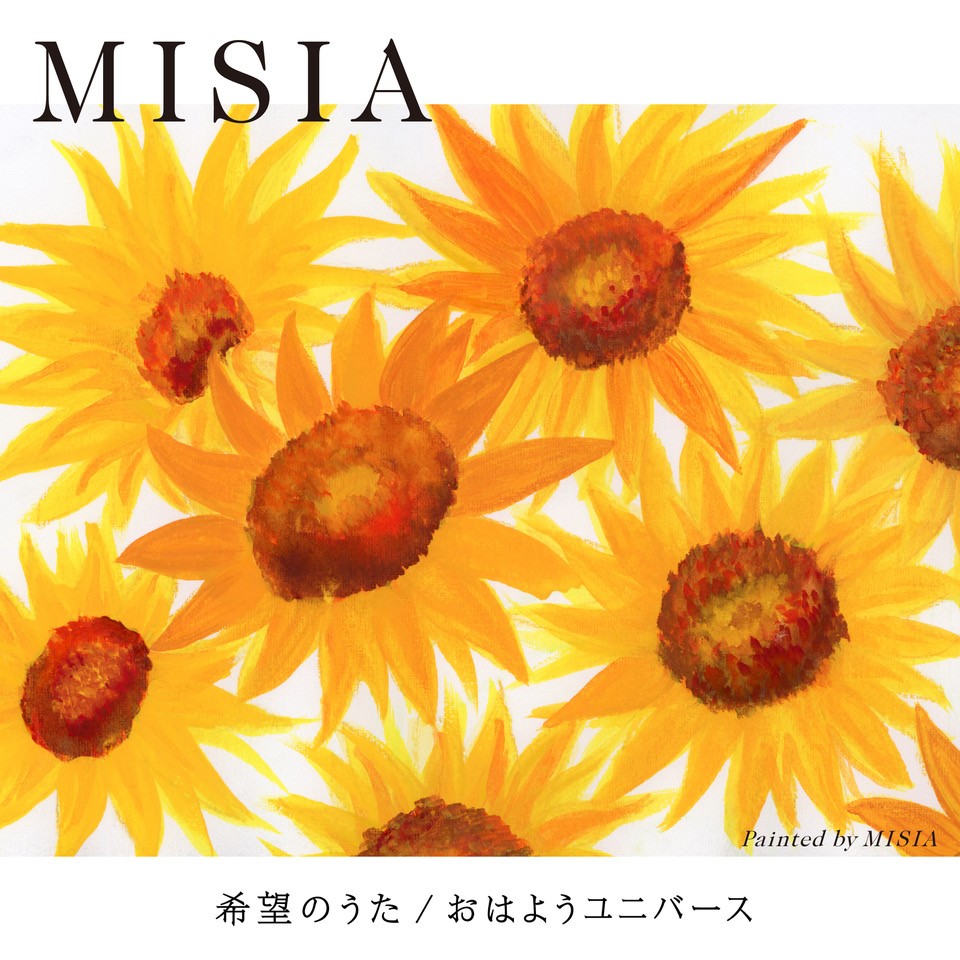 MISIA - 希望のうた / おはようユニバース