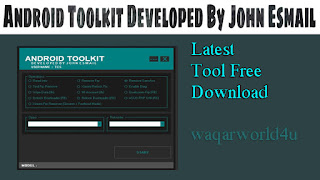 Android Tool Kit Developed By Jhon Esmail Latest Tool Free Download