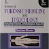 Review of Forensic Medicine and Toxicology