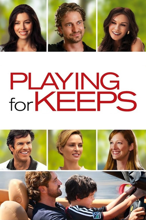 Watch Playing for Keeps 2012 Full Movie With English Subtitles