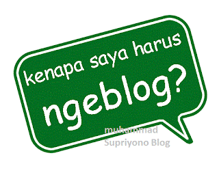 kenapa ngeblog