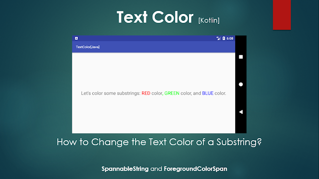 Text Color of a Substring - Android Studio - Kotlin