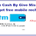 Paytm New User Get Rs. 15 Paytm Cash By Give Misscall {how to get free mobile recharge}