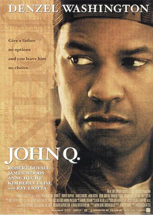 [HD] John Q. - Verzweifelte Wut 2002 Ganzer Film Kostenlos Anschauen