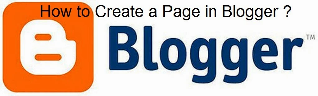 How to Create a Page in Blogger : eAskme