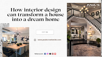 How interior design can transform a house into a dream home