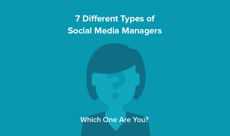 The 7 Different Types of Social Media Marketing Managers: Which One Are You? - #infographic