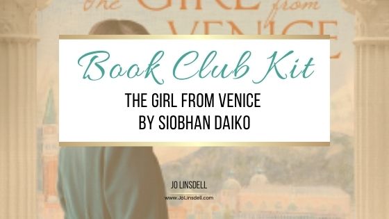 Book Club Kit The Girl From Venice by Siobhan Daiko