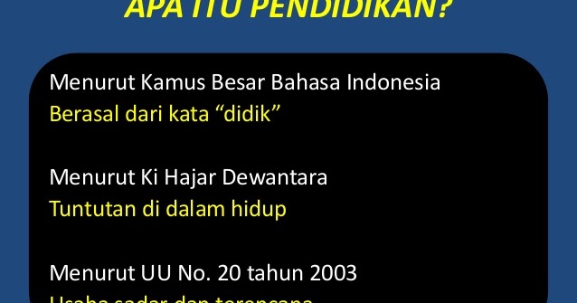 Pengertian Pendidikan Menurut Para Ahli Pengembangan 