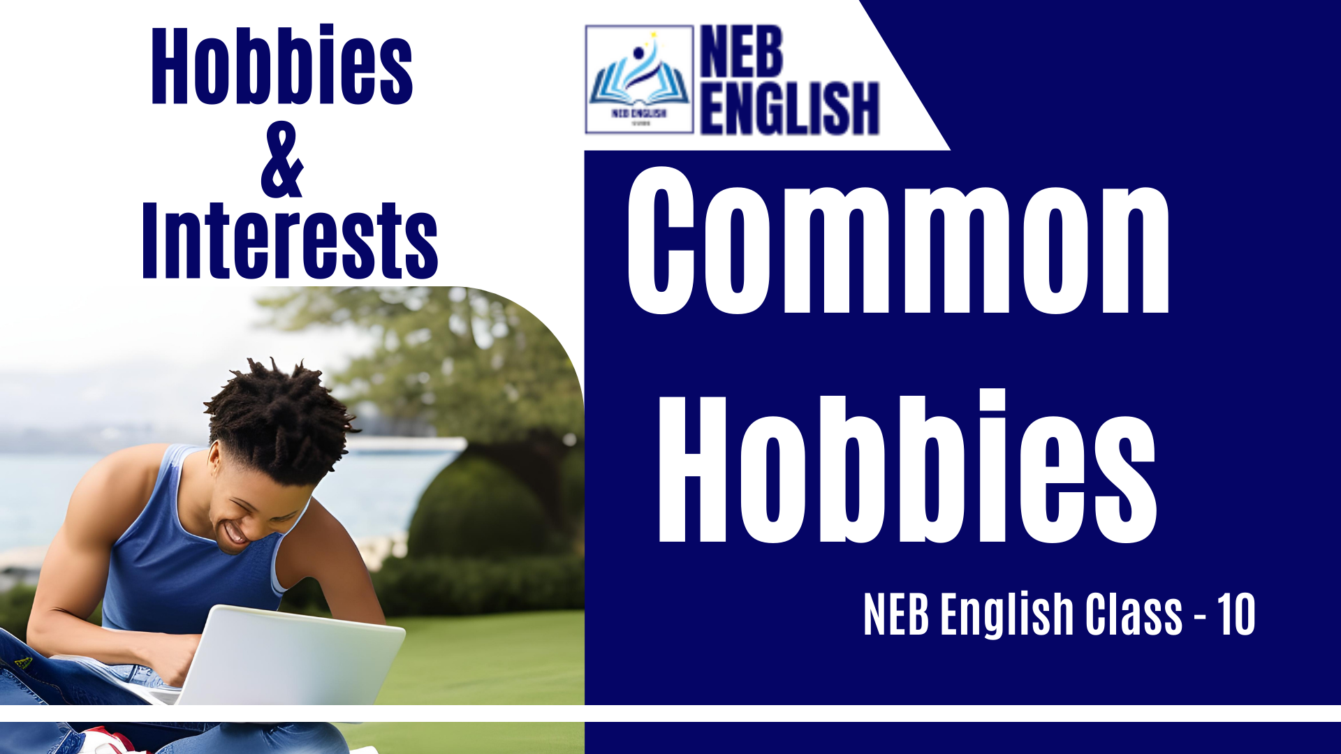 Common Hobbies NEB Class 10 Exercise