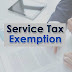 Services Tax exempted on services