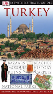 DK Eyewitness Travel Guide: Turkey