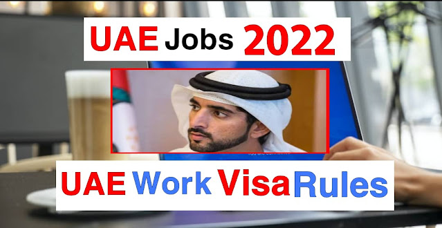 Jobs in UAE  2022 – Visa for UAE – Dubai Visa