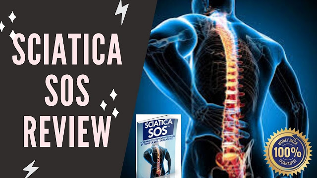 Sciatica SOS Review: Your Guide To Eliminating Sciatica Pain In 7 Days Or Less – Guaranteed!