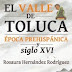 Promueven historia del Edoméx a través del libro “El Valle de Toluca. Época Prehispánica y Siglo XVI”