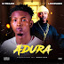 MUSIC: K-Trace - Adura Ft. Leopard (Prod. Zeetune)