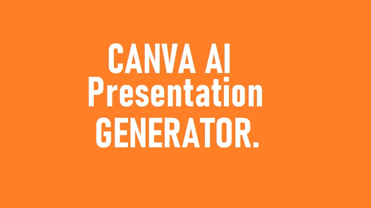 Canva AI Presentation Generator
