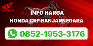 info harga honda crf banjarnegara