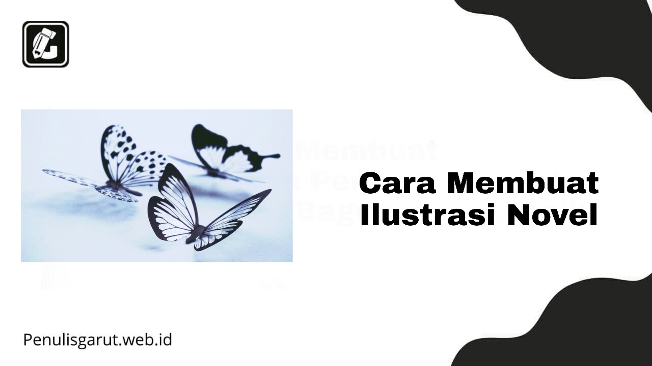 Cara Membuat Ilustrasi Novel