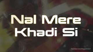KACH VALI KANDH SONG LYRICS & LYRICAL VIDEO | GIPPY GREWAL | LATEST PUNJABI SONGS 2014 