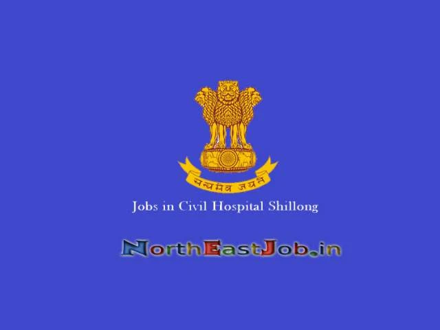 Jobs-in-Civil-Hospital-Shillong