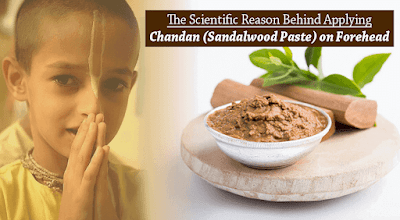 Scientific Reasons behind Chandan (Sandalwood Paste) Tilak