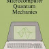 Microcomputer Quantum Mechanics