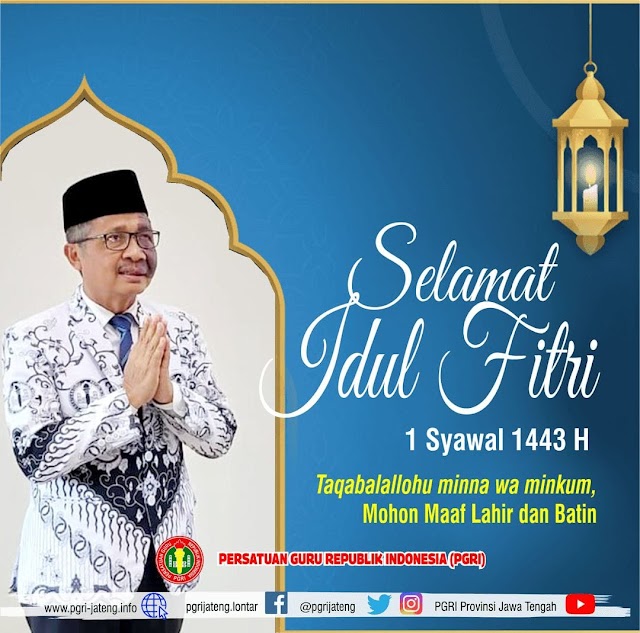 Selamat Hari Raya Idul Fitri 1 Syawal 1443 H