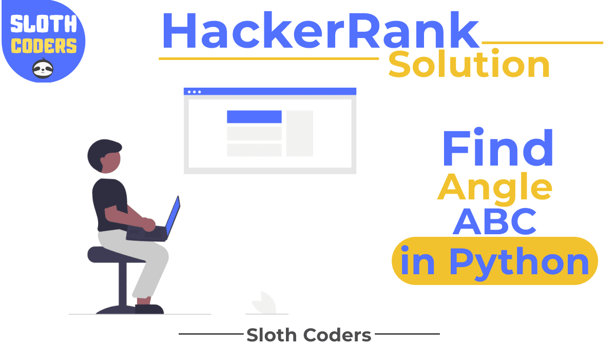 Find Angle MBC in Python - Hacker Rank Solution