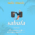 AUDIO | Sulu Music - Sabufa | Download