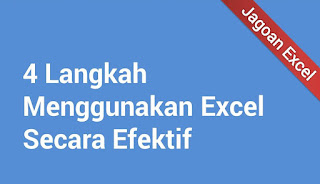 Menggunakan Excel Secara Efektif