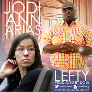 New Music: Lefty - Jodi Ann Arias