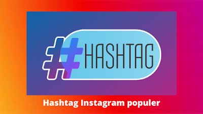 Hashtag Instagram populer