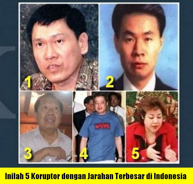 5 Koruptor Terbesar di Indonesia