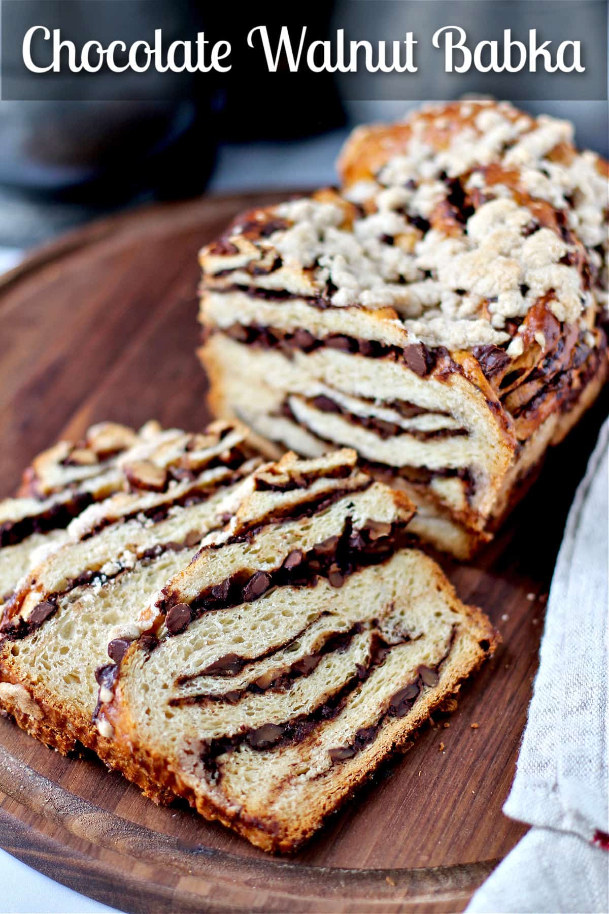 Chocolate Walnut Babka slices.