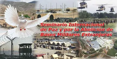 V Seminario Internacional de Paz y  por la Abolición de las Bases Militares Extranjeras.