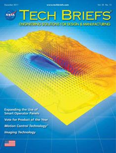 NASA Tech Briefs. Engineering solutions for design & manufacturing - December 2011 | ISSN 0145-319X | TRUE PDF | Mensile | Professionisti | Scienza | Fisica | Tecnologia | Software
NASA is a world leader in new technology development, the source of thousands of innovations spanning electronics, software, materials, manufacturing, and much more.
Here’s why you should partner with NASA Tech Briefs — NASA’s official magazine of new technology:
We publish 3x more articles per issue than any other design engineering publication and 70% is groundbreaking content from NASA. As information sources proliferate and compete for the attention of time-strapped engineers, NASA Tech Briefs’ unique, compelling content ensures your marketing message will be seen and read.