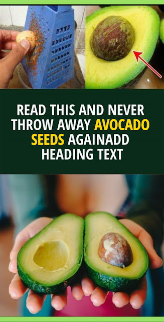 Read This And Never Throw Away Avocado Seeds Again