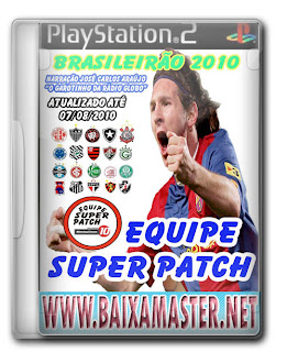 Baixar Brasileirão Equipe Super Patch 2010: PS2 Download Games Grátis