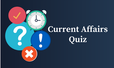 Current Affairs Quiz: 29-30 December 2017