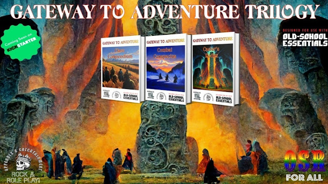 Gateway To Adventure Trilogy For Old-School Essentials